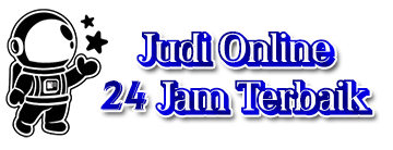 Judi Online 24 Jam Terbaik